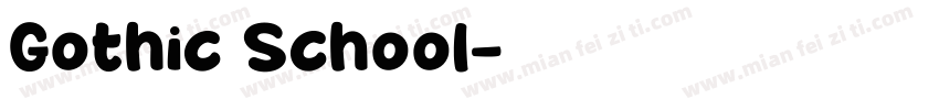 Gothic School字体转换